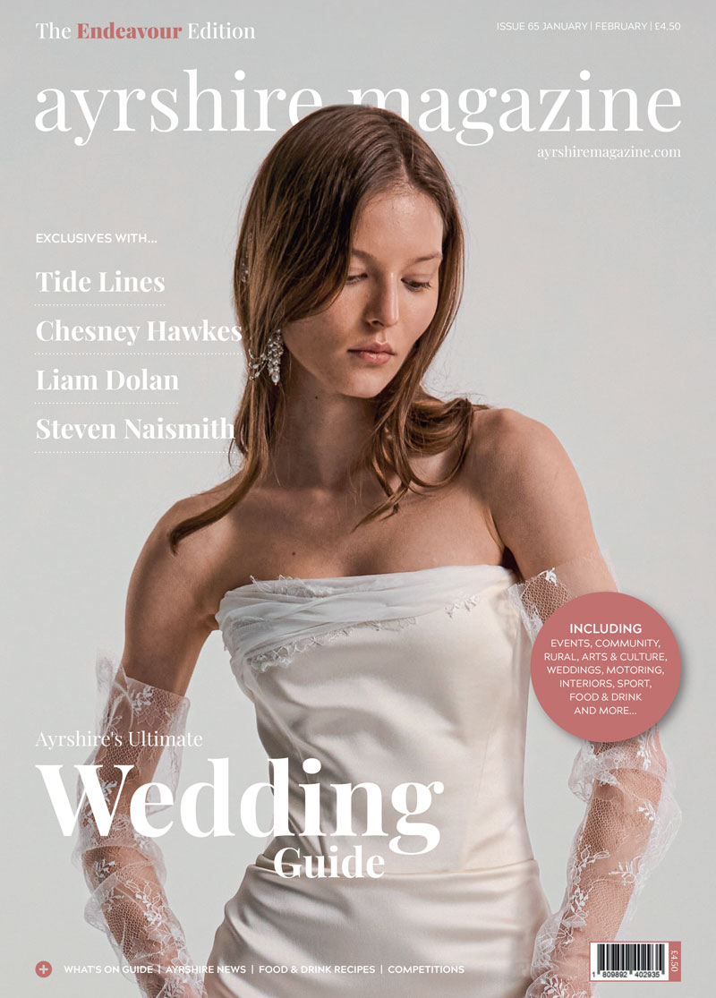 Ayrshire Magazine - Issue 065 - The Endeavour Edition